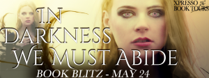 InDarknessWeMustAbideBlitzBanner